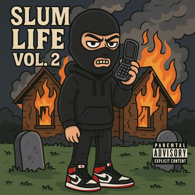 Slum Life, Vol. 2