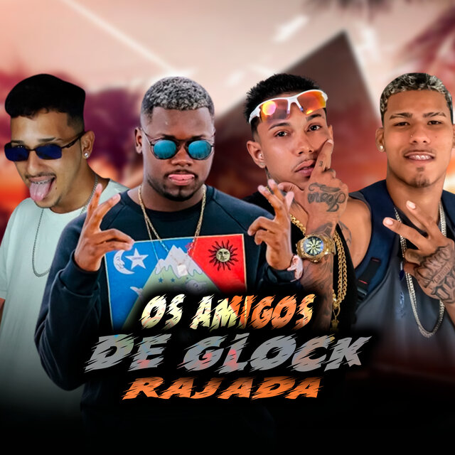 Os Amigos de Glock Rajada