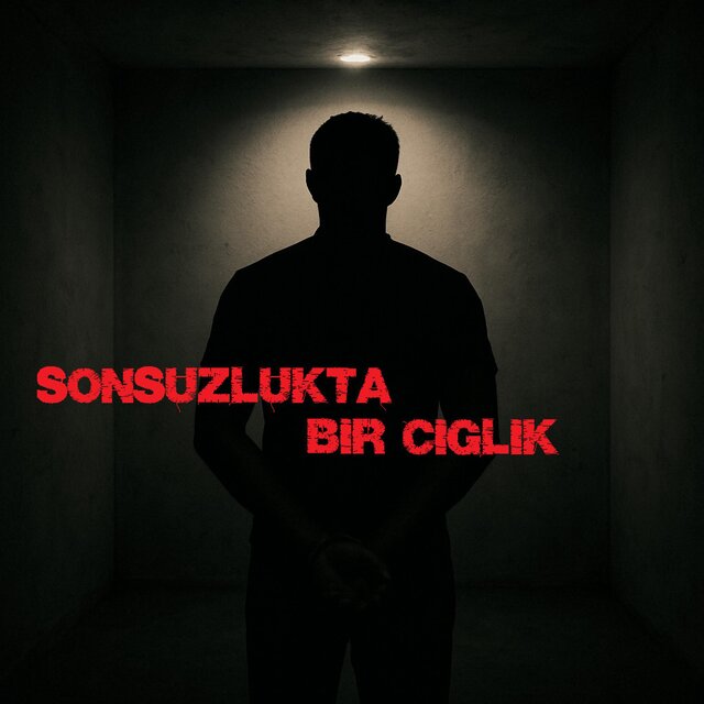 Sonsuzlukta Bir Çığlık