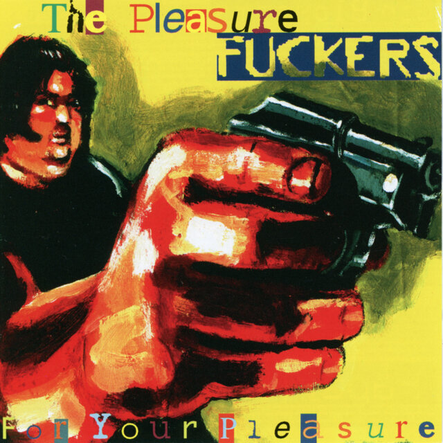 For Your Pleasure