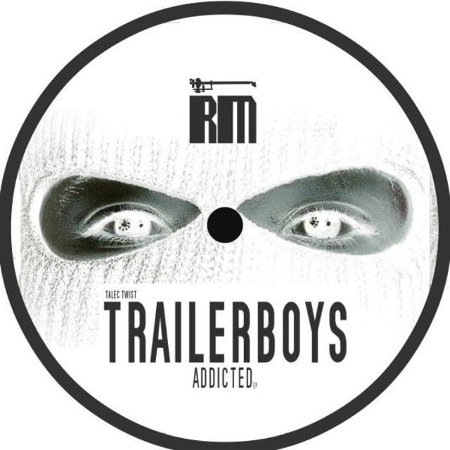 Trailerboys Addicted EP