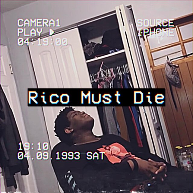 Rico Must Die