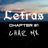 Chapter 1 (feat. Char MX)