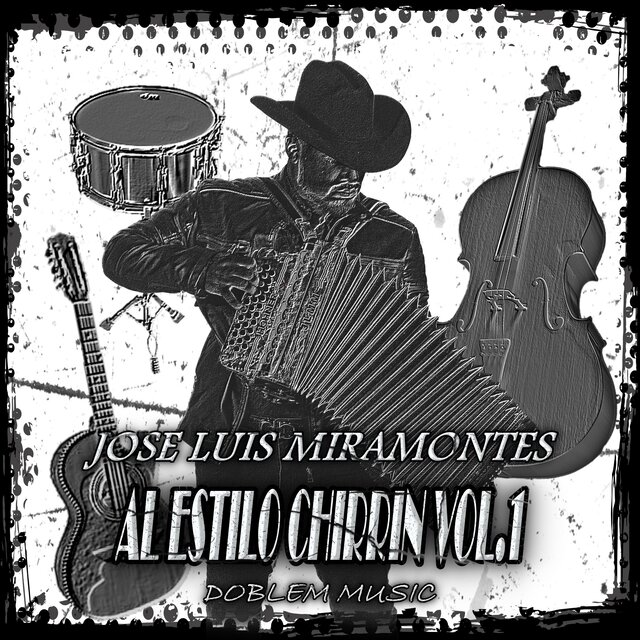 Al Estilo Chirrin, Vol. 1