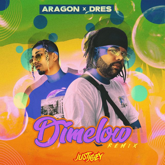 Dimelow (Just Joey Remix)