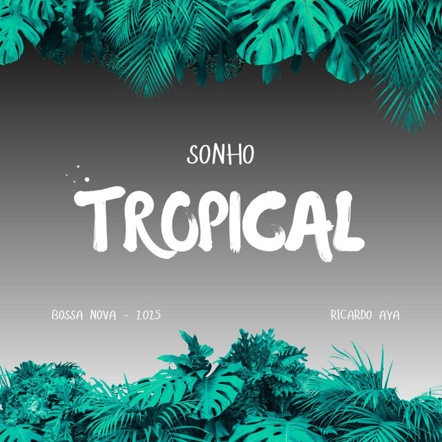 Sonho Tropical