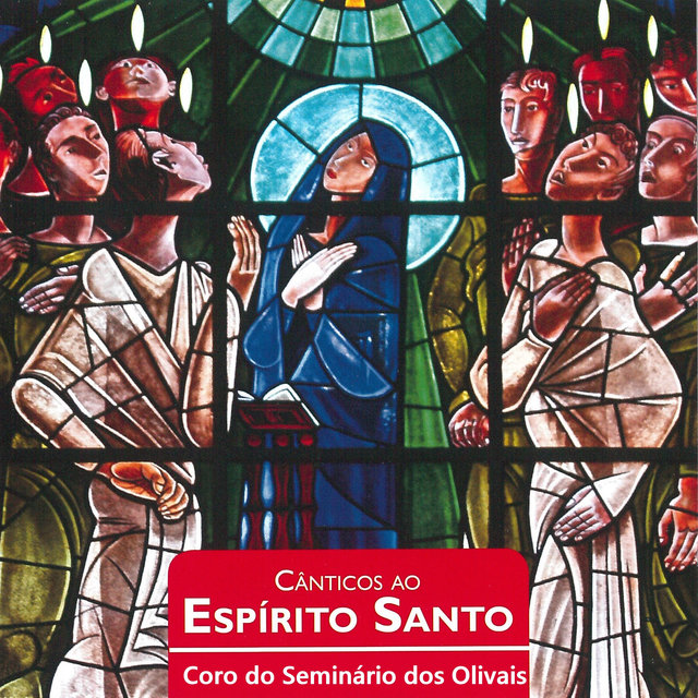 Cânticos Ao Espírito Santo