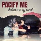 Pacify Me