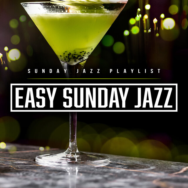 Easy Sunday Jazz