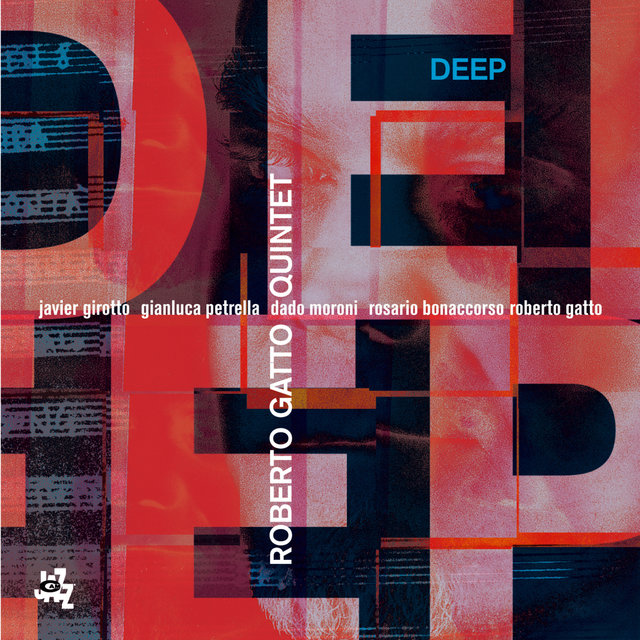 Cover art for album Deep by Roberto Gatto Quintet