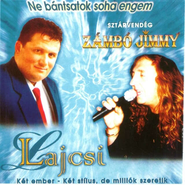 Ne Bántsatok Soha Engem