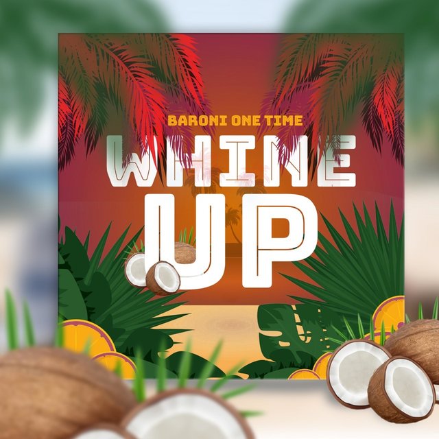 Whine Up (feat. Smokah Music)