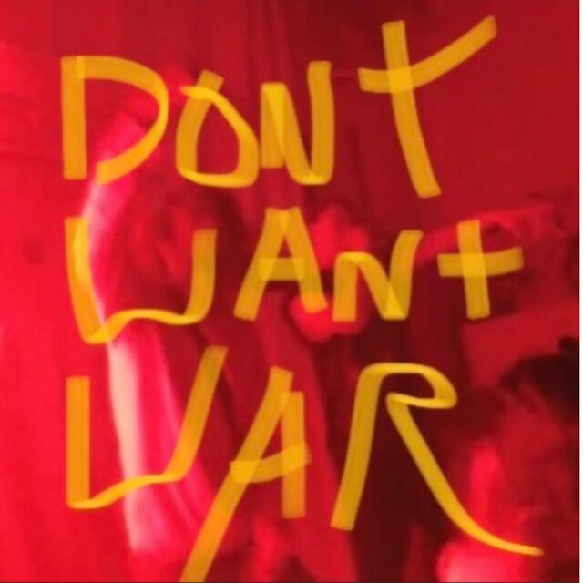 Dont want war