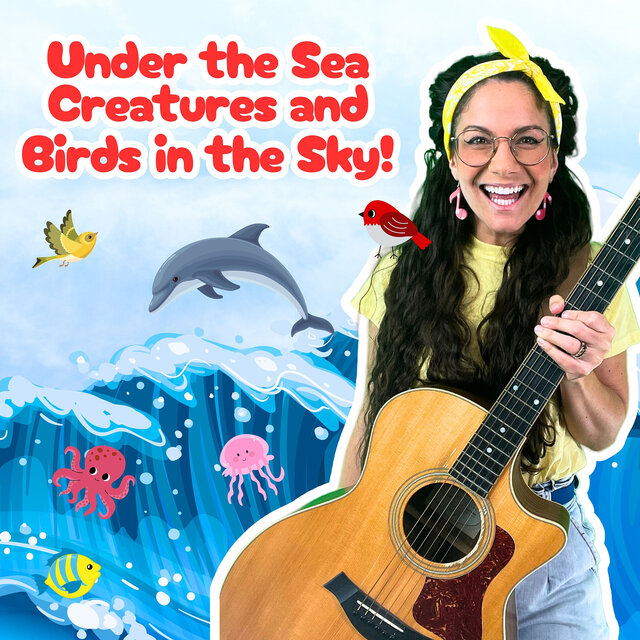 Under the Sea Creatures and Birds in the Sky!