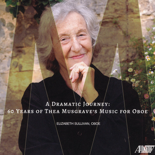 Cover art for album A Dramatic Journey: 60 Years of Thea Musgrave's Music for Oboe by Elizabeth Sullivan