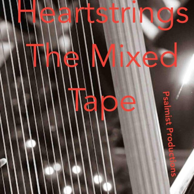 Heartstrings: The Mixtape