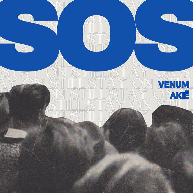 Sos (Stay on Still)