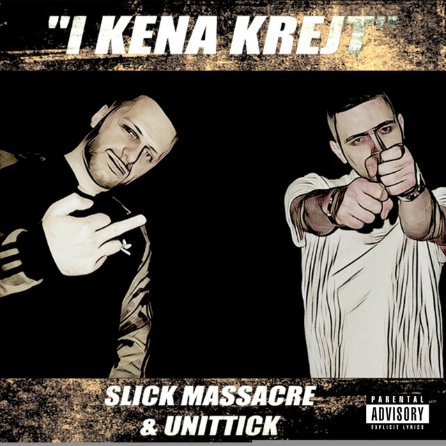 I Kena Krejt (feat. Slick HS)