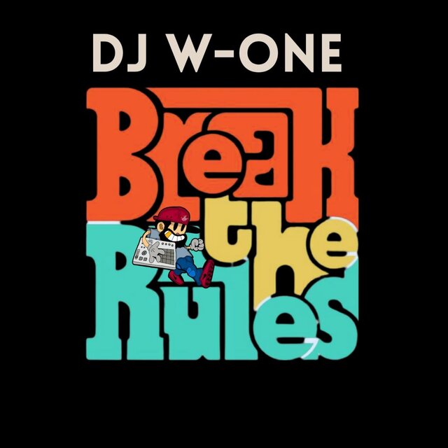 BREAK THE RULES