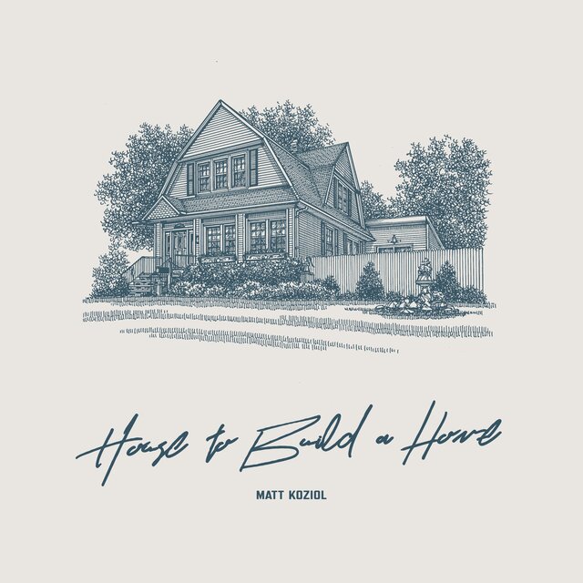 House to Build a Home