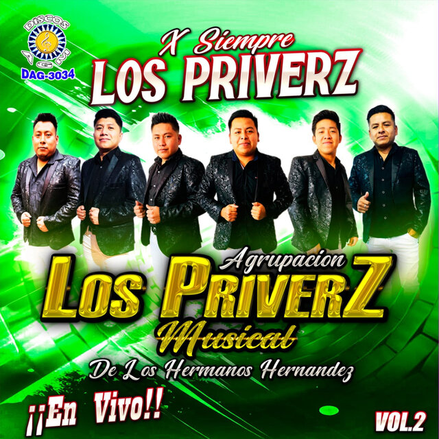 X Siempre Los Priverz En Vivo, Vol. 2