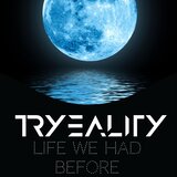 Life We Had Before (Radio Edit)