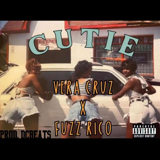 Cutie (feat. Fuzz Rico)