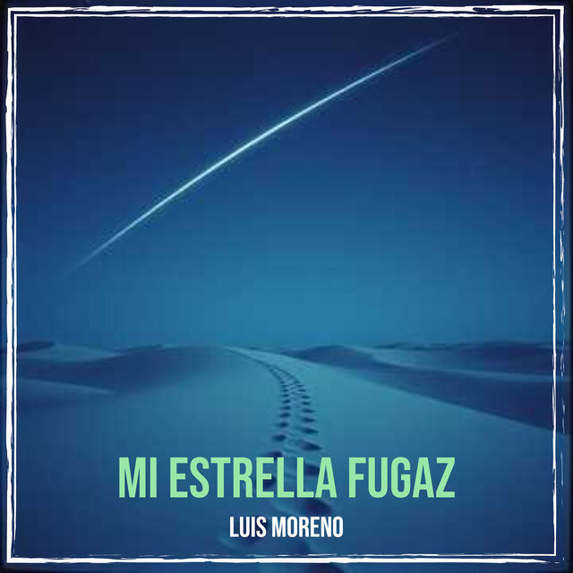 Mi Estrella Fugaz