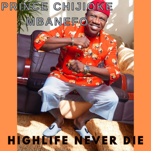 Highlife Never Die