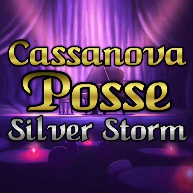 Cassanova Posse (From 