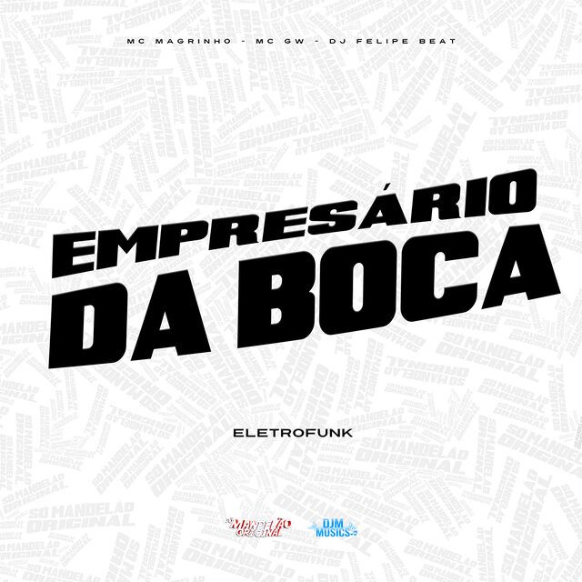 Empresário da Boca (Eletrofunk)