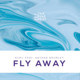 Fly Away (feat. Nathan Brumley)