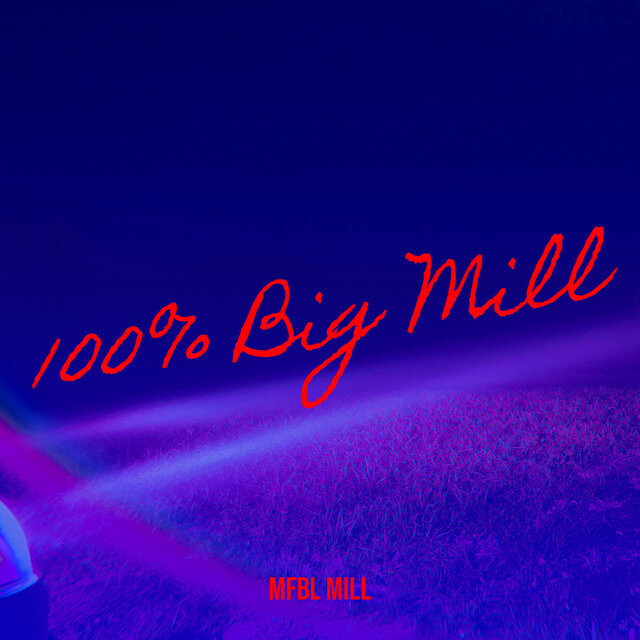 100% Big Mill
