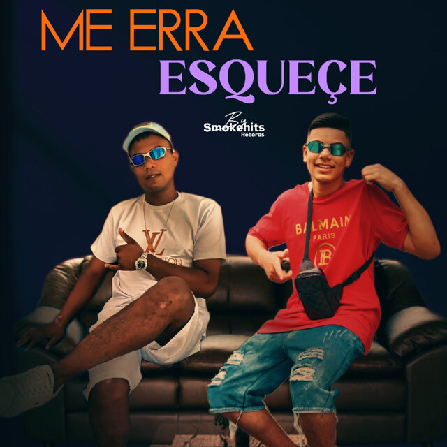 Me Erra Esqueçe