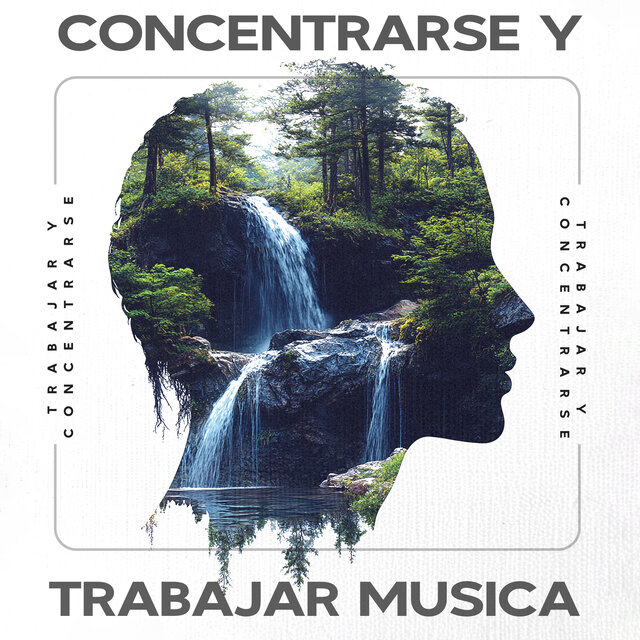 Concentrarse y Trabajar Musica