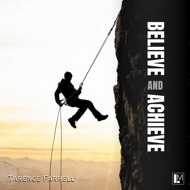 Believe and Achieve