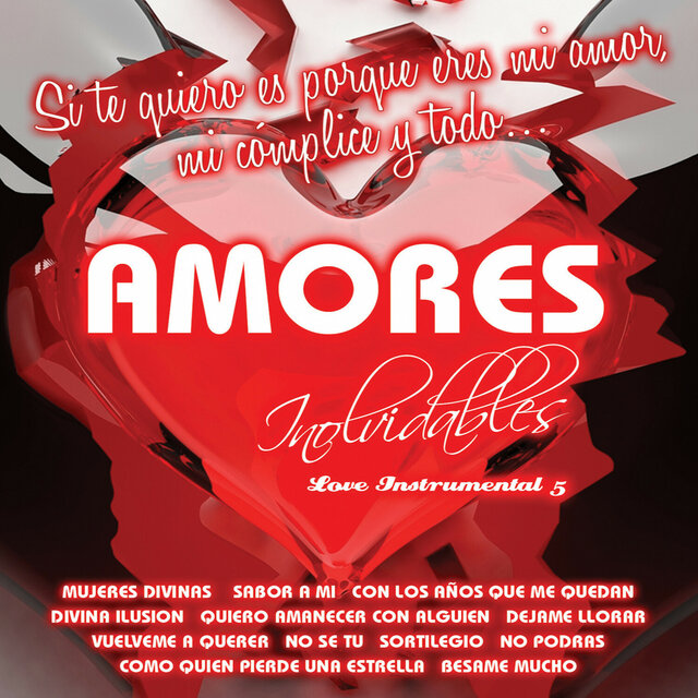 Amores Inolvidables: Love Instrumental  Vol. 5