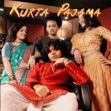 Kurta Pajama (Radio Edit)