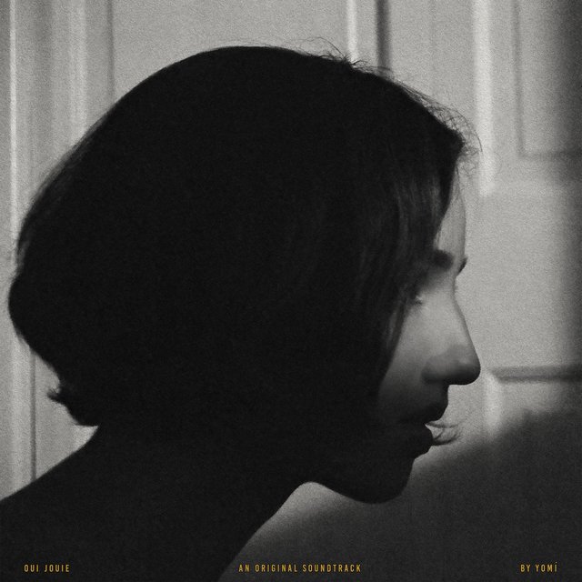 Oui Jouie (Original Motion Picture Soundtrack)