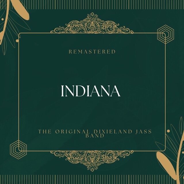 Indiana (78Rpm Remastered)
