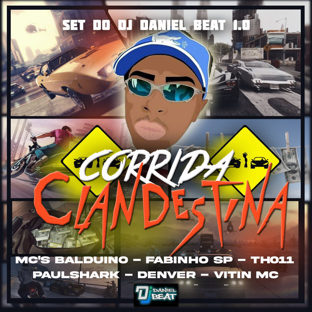 Set Dj Daniel Beat (Corrida Clandestina)