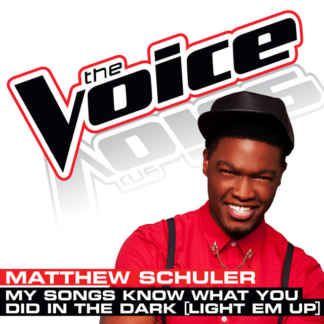 My Songs Know What You Did In the Dark (Light Em Up) (The Voice Performance)