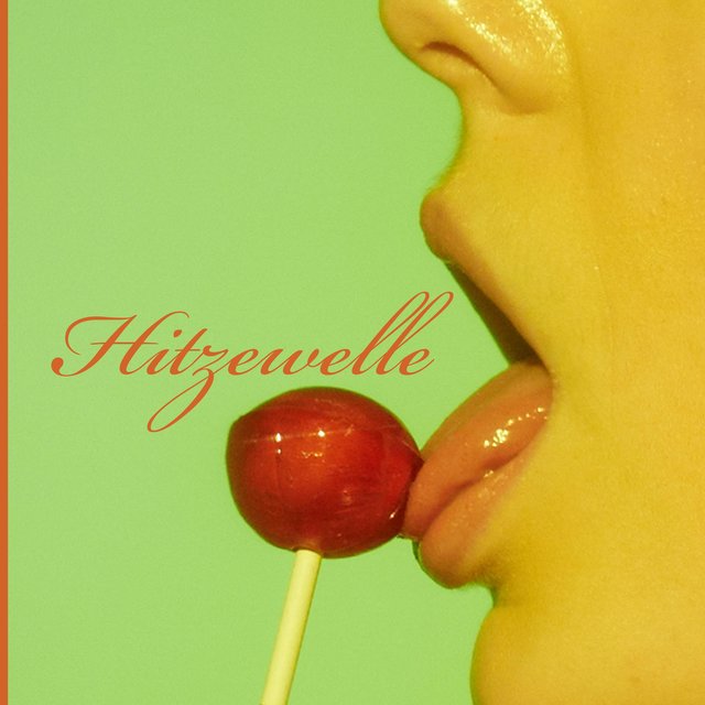 Hitzewelle