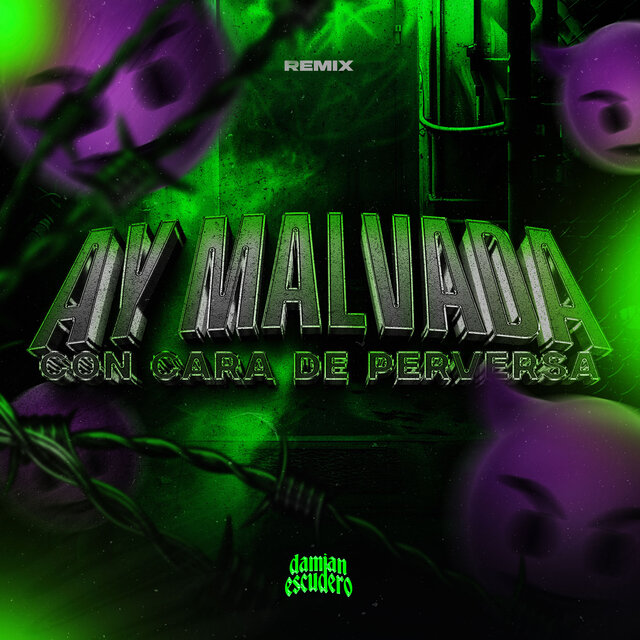 Ay Malvada Con Mente De Perversa