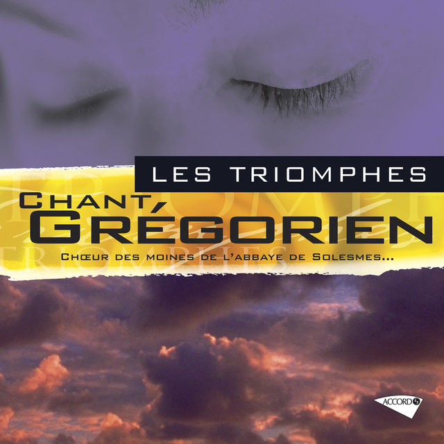 Les triomphes-Chant gregorien