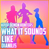 What It Sounds Like (From 