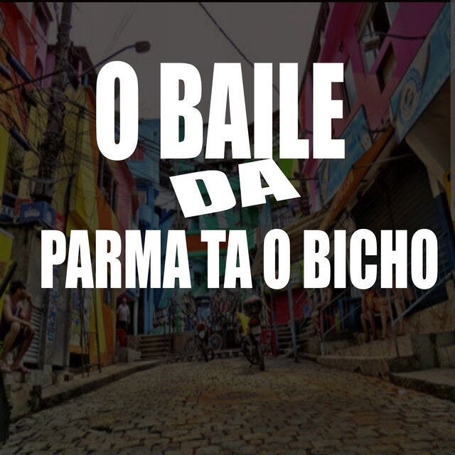 O BAILE AQ DA PARMA TA O BIXO VS TOMA TOMA