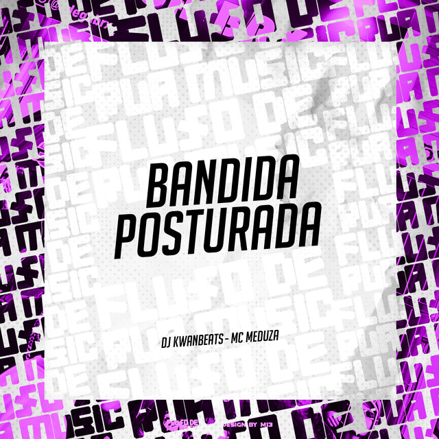 Bandida Posturada