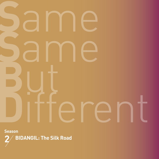 Same Same But Different Season 2 (Bidangil: The Silk Road)