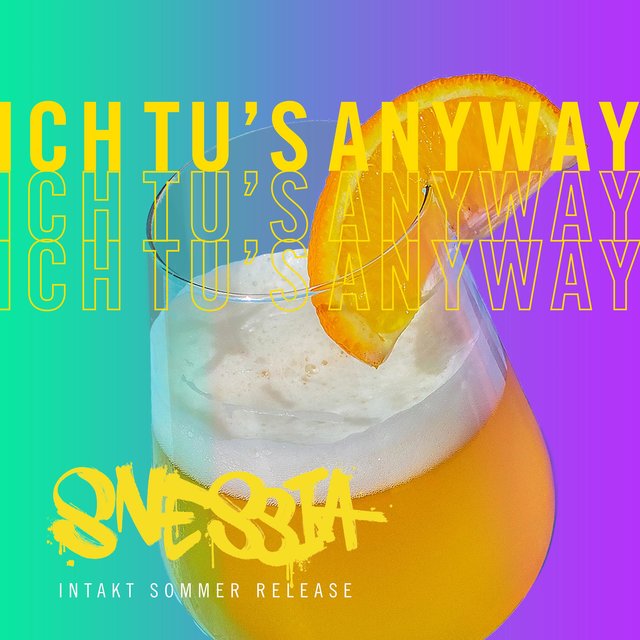 Ich tu's anyway
